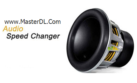 تغییر سرعت فایل های صوتی با Audio Speed Changer Pro v1.1.1.4